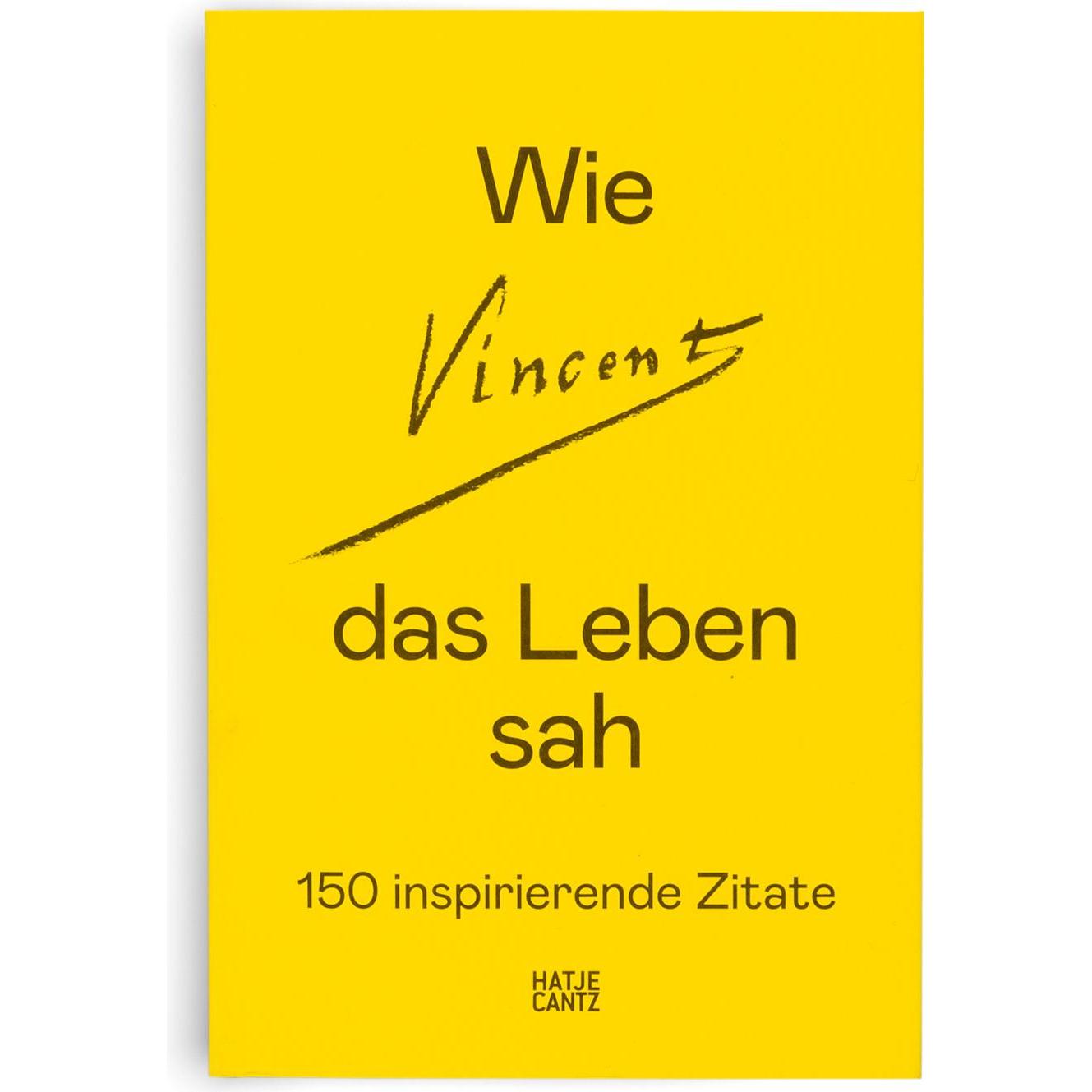 Wie Vincent das Leben sah, Sachbücher von Amsterdam Van Gogh Museum