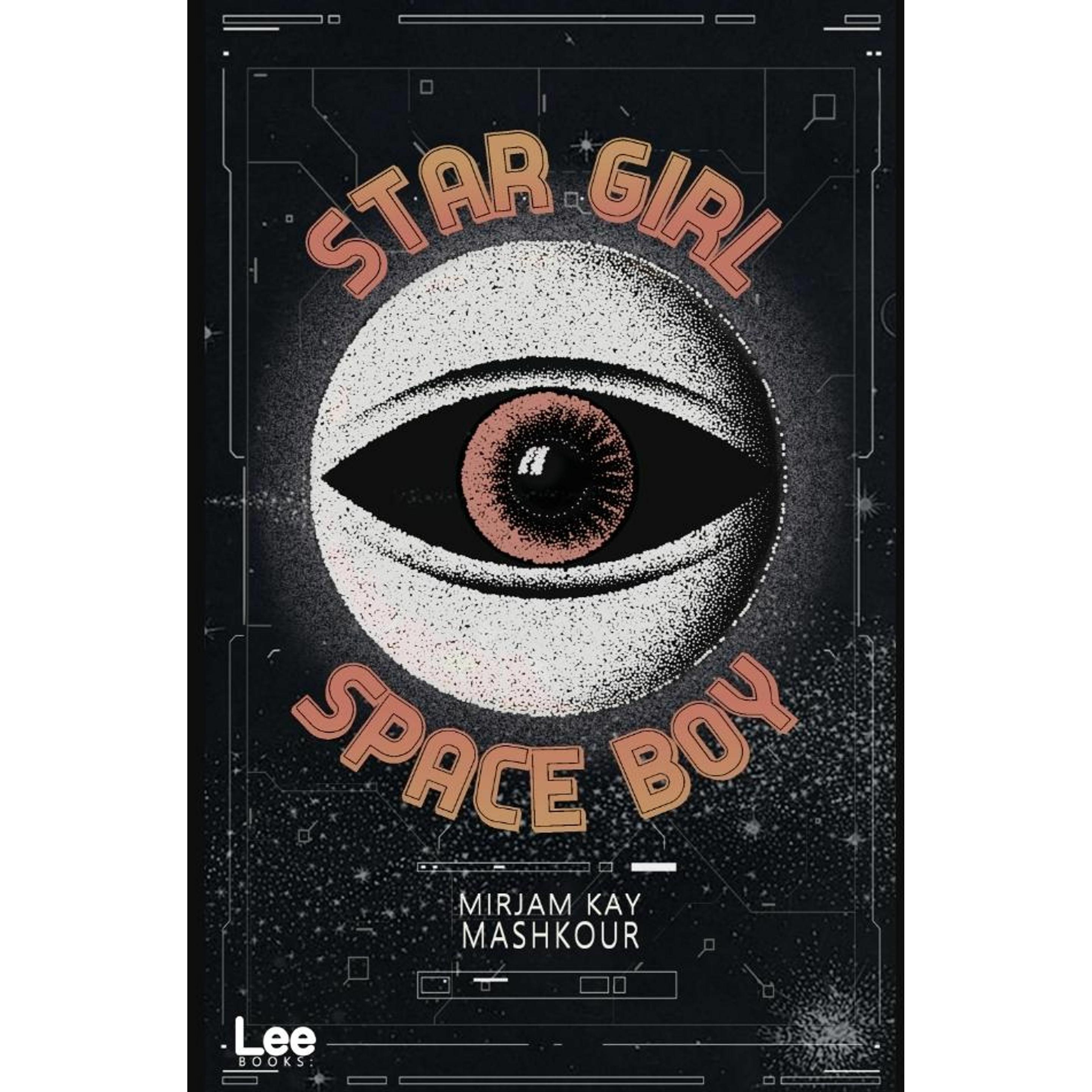 Thumbnail - Star Girl Space Boy, Belletristik von Mirjam Kay Mashkour