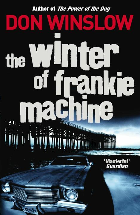 Produktbild The Winter of Frankie Machine (Englisch, Don Winslow, 2007)