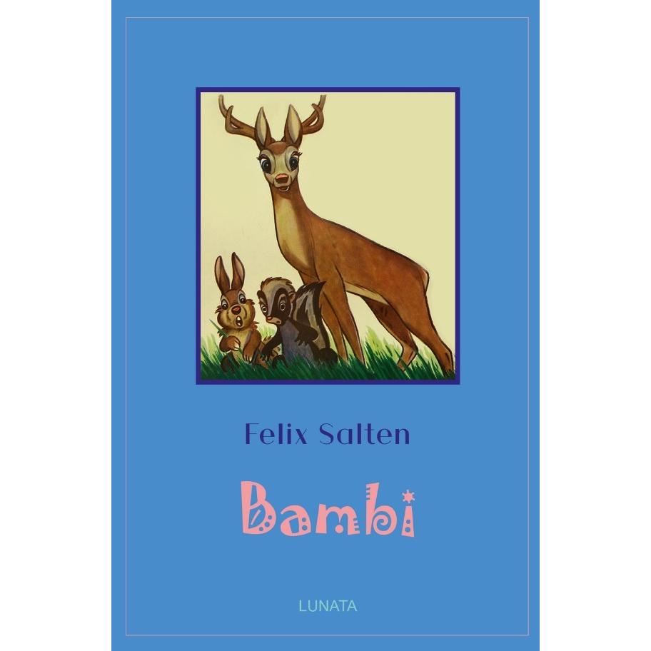 Klassiker der Kinder- und Jugendliteratur / Bambi, Belletristik von Felix Salten