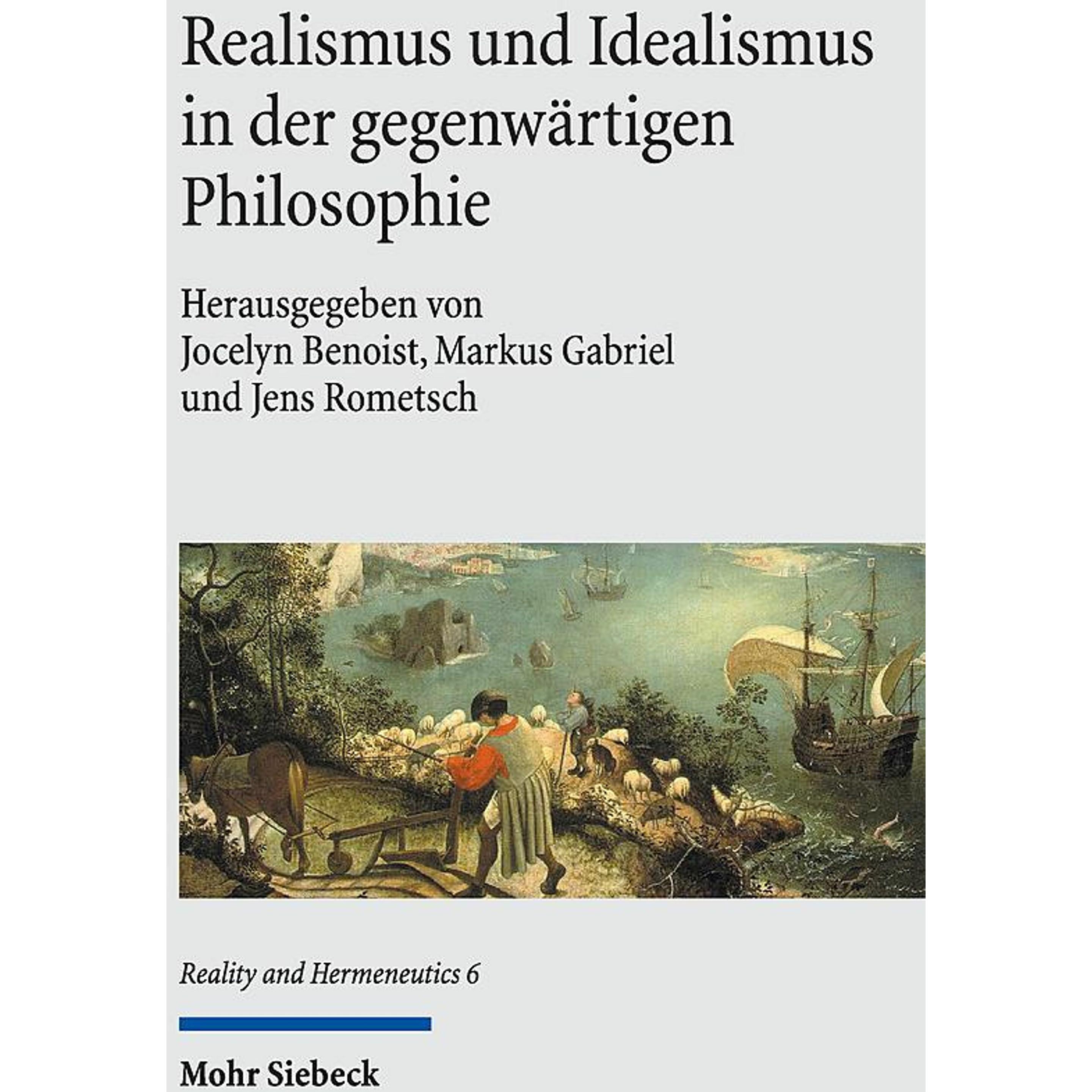 Realismus und Idealismus in der gegenwä, Sachbücher von Markus Gabriel, Jens Rometsch, Jocelyn Benoist