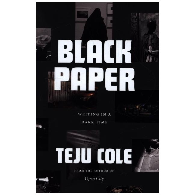 Teju Cole, Belletristik von Teju Cole