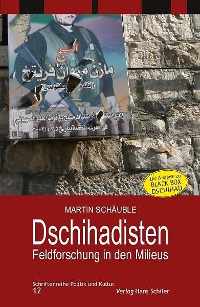 Produktbild Dschihadisten - Feldforschung in den Milieus (Deutsch, Martin Schuble, 2011)