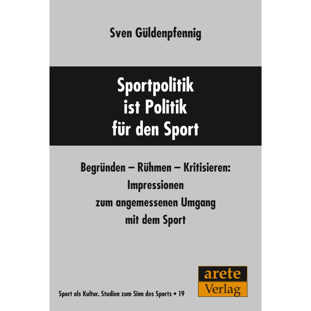 Güldenpfennig:Sportpolitik ist Politik, Ratgeber von Sven Güldenpfennig