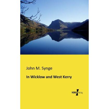 In Wicklow and West Kerry, Ratgeber