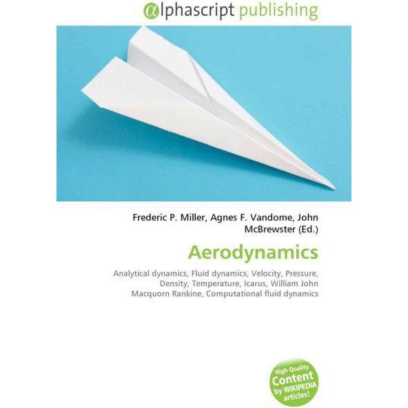 Aerodynamics, Fachbücher von John McBrewster, Frederic P. Miller, Agnes F. Vandome