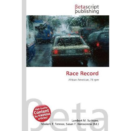 Thumbnail - Race Record, Fachbücher von Lambert M. Surhone, Miriam T. Timpledon, Susan F. Marseken