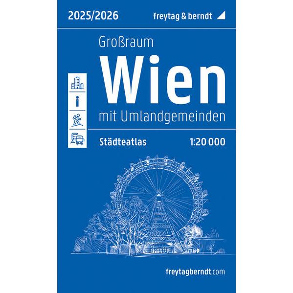 Wien Grossraum, Städteatlas 1:20.000, 2025/2026, freytag & berndt, Landkarte
