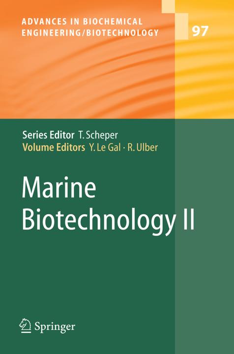 Marine Biotechnology II (Roland Ulber, Yves Le Gal, 2010)
