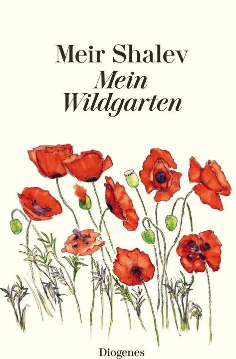 Produktbild Mein Wildgarten (Deutsch, Meir Shalev, 2017)