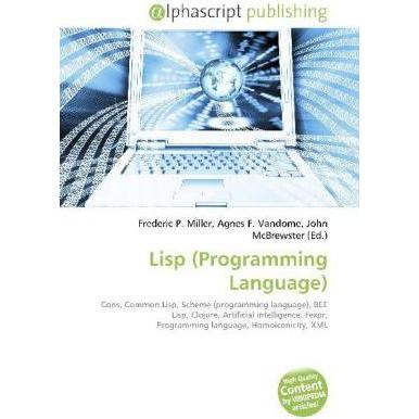 Lisp (Programming Language), Fachbücher von Agnes F. Vandome, Frederic P. Miller, John McBrewster