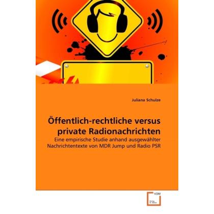 Öffentlich-rechtliche versus private Radionachrichten, Fachbücher
