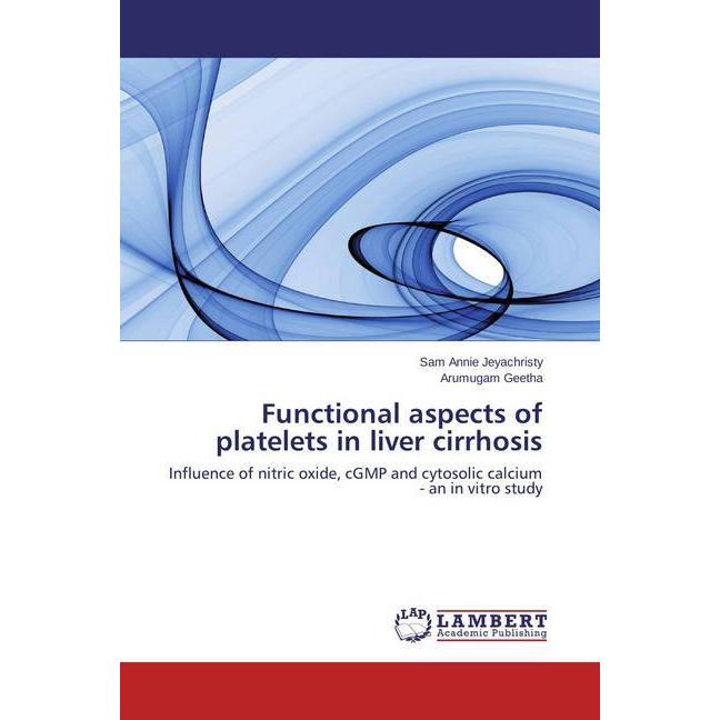 Functional aspects of platelets in liver cirrhosis, Fachbücher