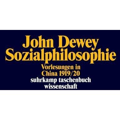 Thumbnail - Sozialphilosophie, Fachbücher von John Dewey