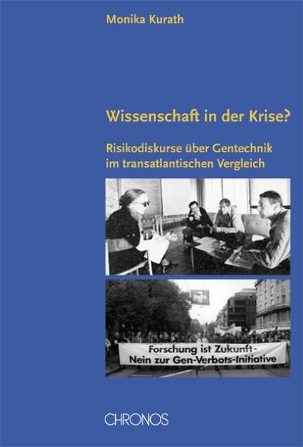 Produktbild Wissenschaft in der Krise (Deutsch, Monika Kurath, 2005)