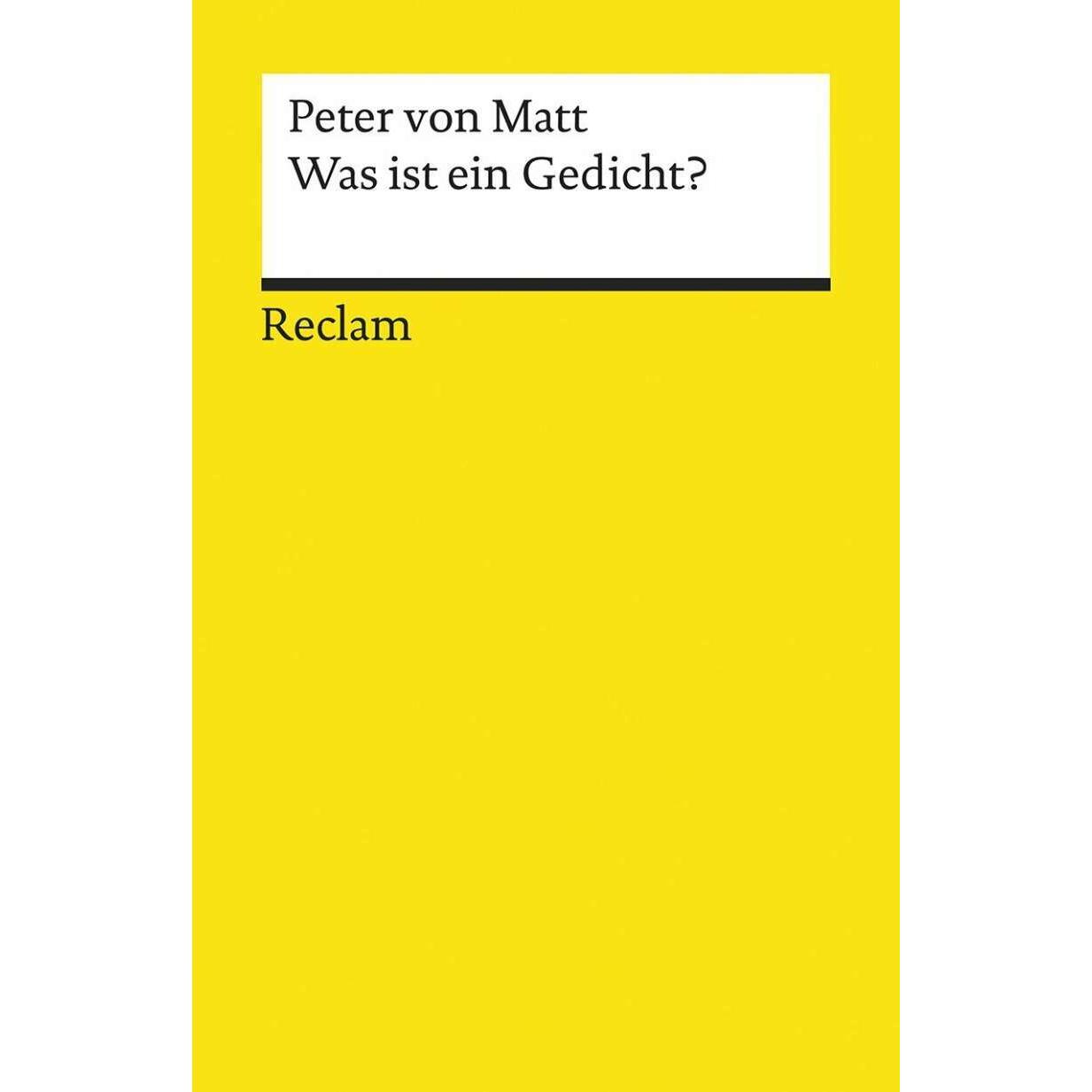 Was ist ein Gedicht?, Fachbücher von Peter von Matt
