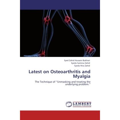 Latest on Osteoarthritis and Myalgia, Fachbücher