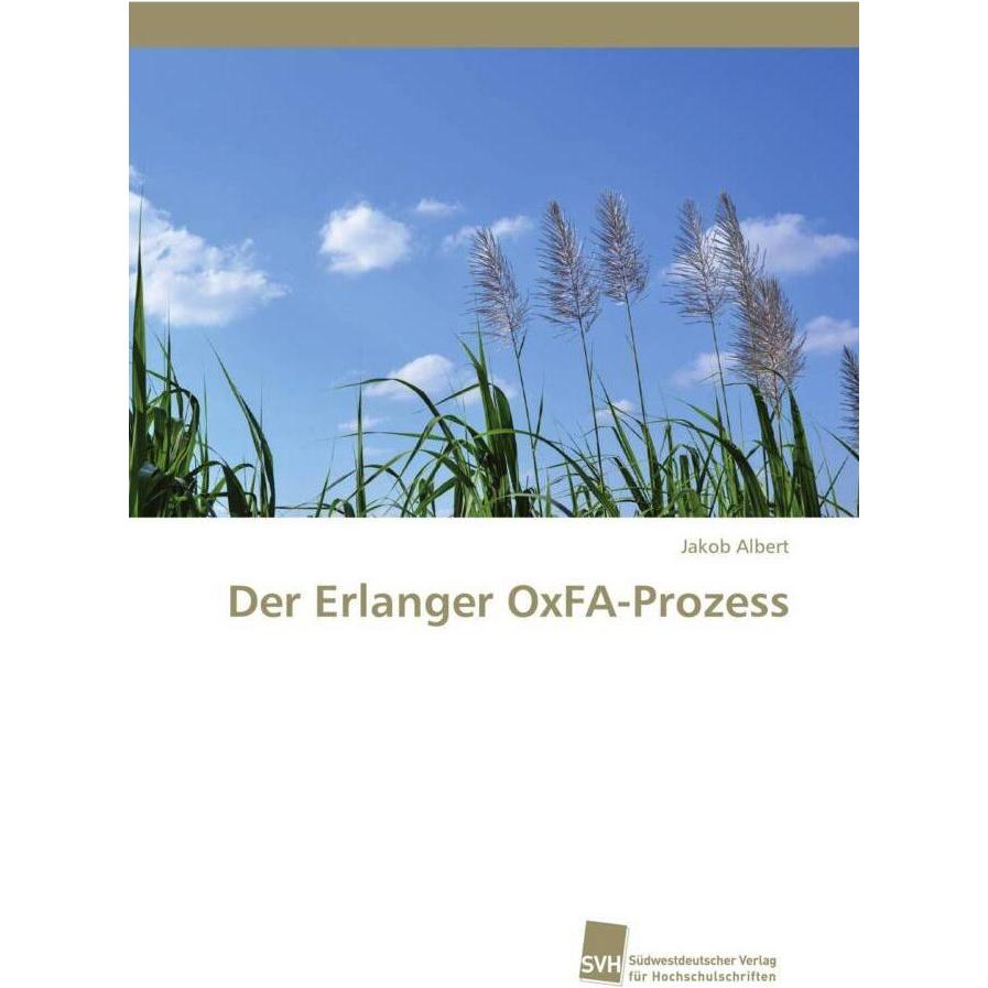 Der Erlanger OxFA-Prozess, Fachbücher von Jakob Albert