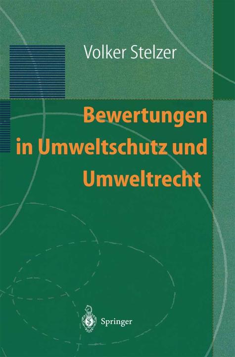 Produktbild Bewertungen in Umweltschutz und Umweltrecht (Deutsch, Volker Stelzer, 1997)