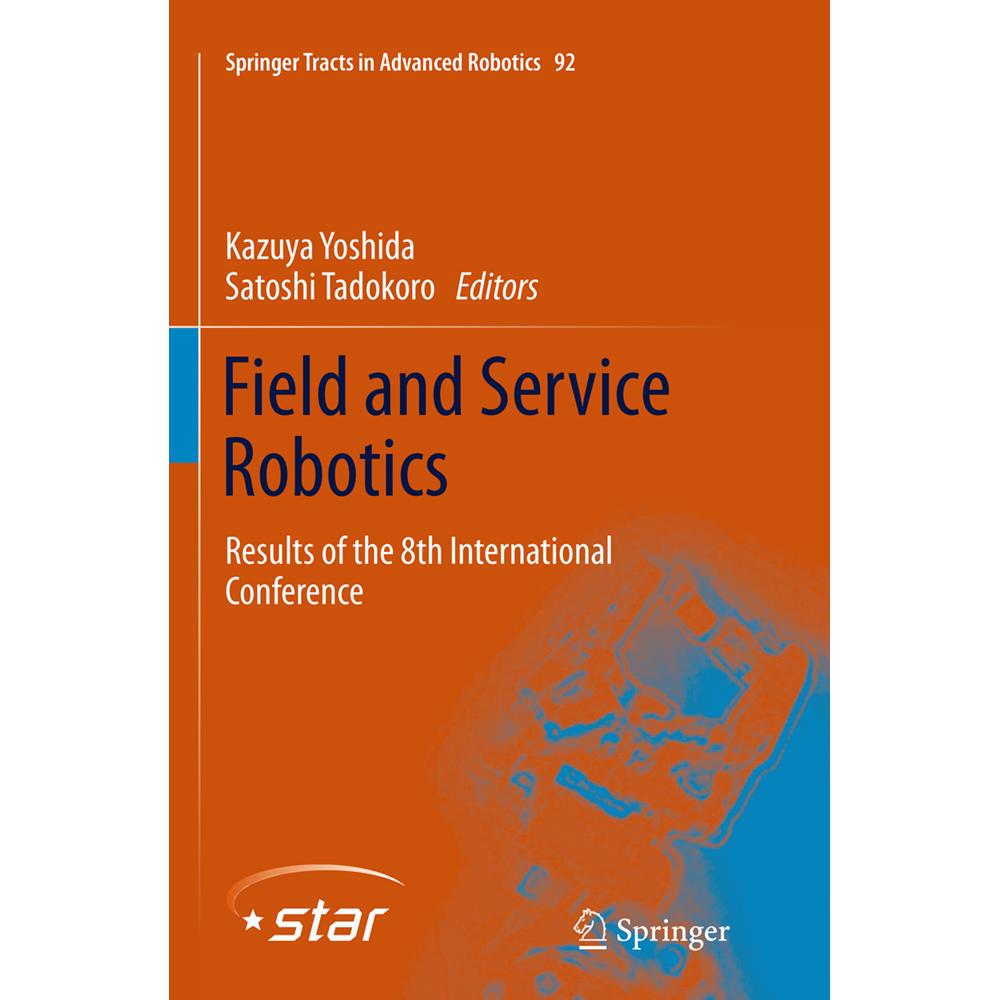 Field and Service Robotics, Fachbücher von Kazuya Yoshida, Satoshi Tadokoro