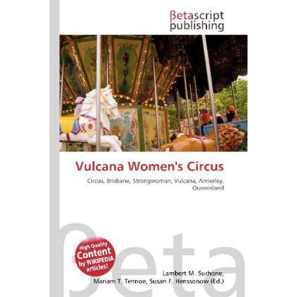 Vulcana Women's Circus, Fachbücher