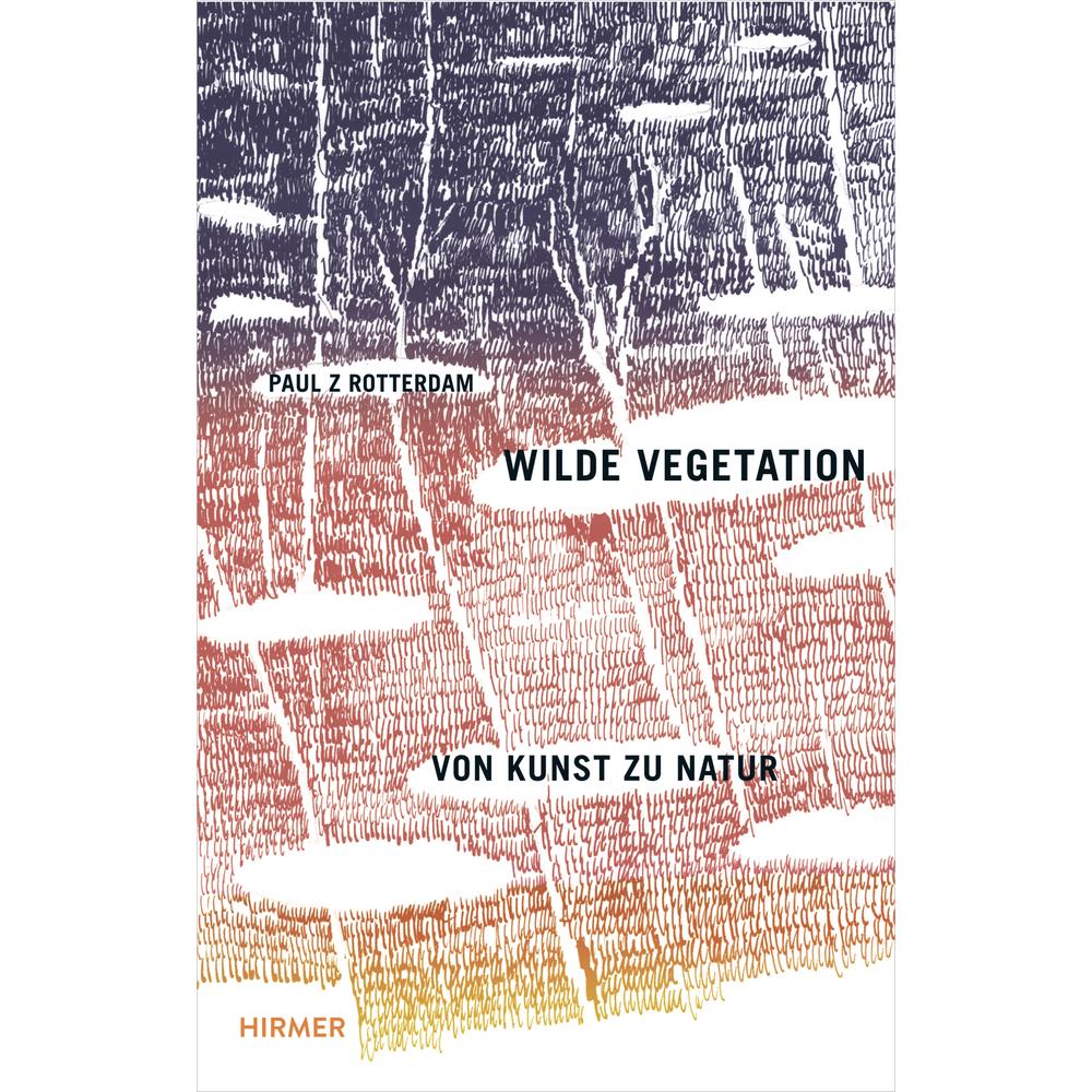 Zwietnig-Rotterdam:Wilde Vegetation,dt., Sachbücher