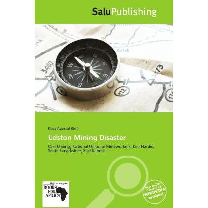 Udston Mining Disaster, Fachbücher von Klaas Apostol