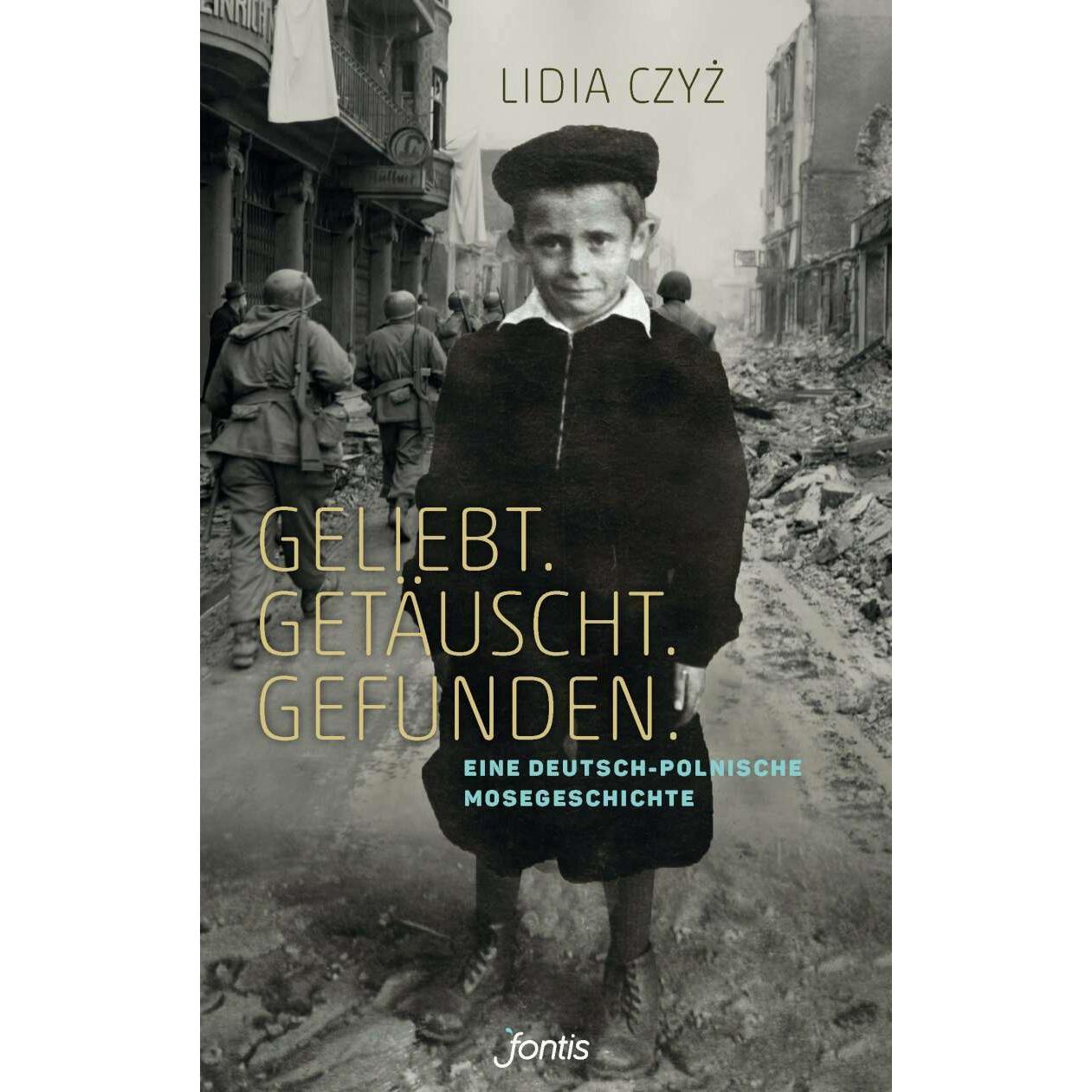 Geliebt. Getäuscht. Gefunden, Belletristik von Lidia Czyz