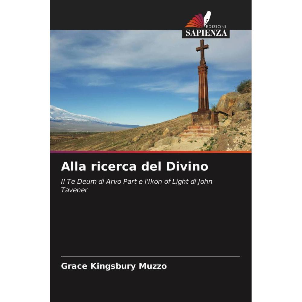Alla ricerca del Divino, Fachbücher von Grace Kingsbury Muzzo