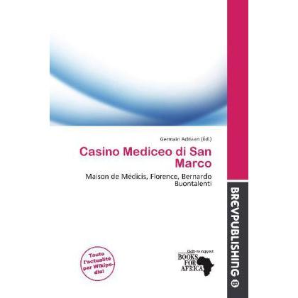 Casino Mediceo di San Marco, Fachbücher von Germain Adriaan