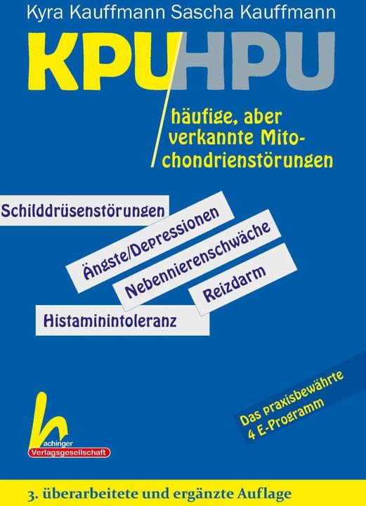 Immagine prodotto KPU/HPU häufige, aber verkannte Mitochondrienstörungen (Tedesco, Kyra Kauffmann, Sascha Kauffmann, 2018)