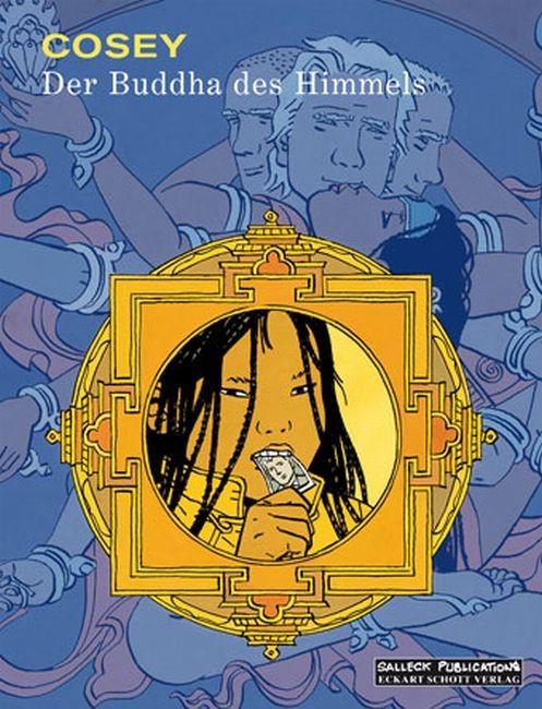 Produktbild Der Buddha des Himmels (Deutsch, Bernard Cosey, 2011)