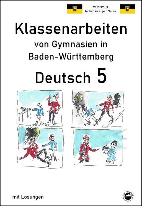 Produktbild Deutsch 5, Klassenarbeiten von Gymnasien in Baden-Württemberg mit Lösungen (Deutsch, Monika Arndt, 2021)