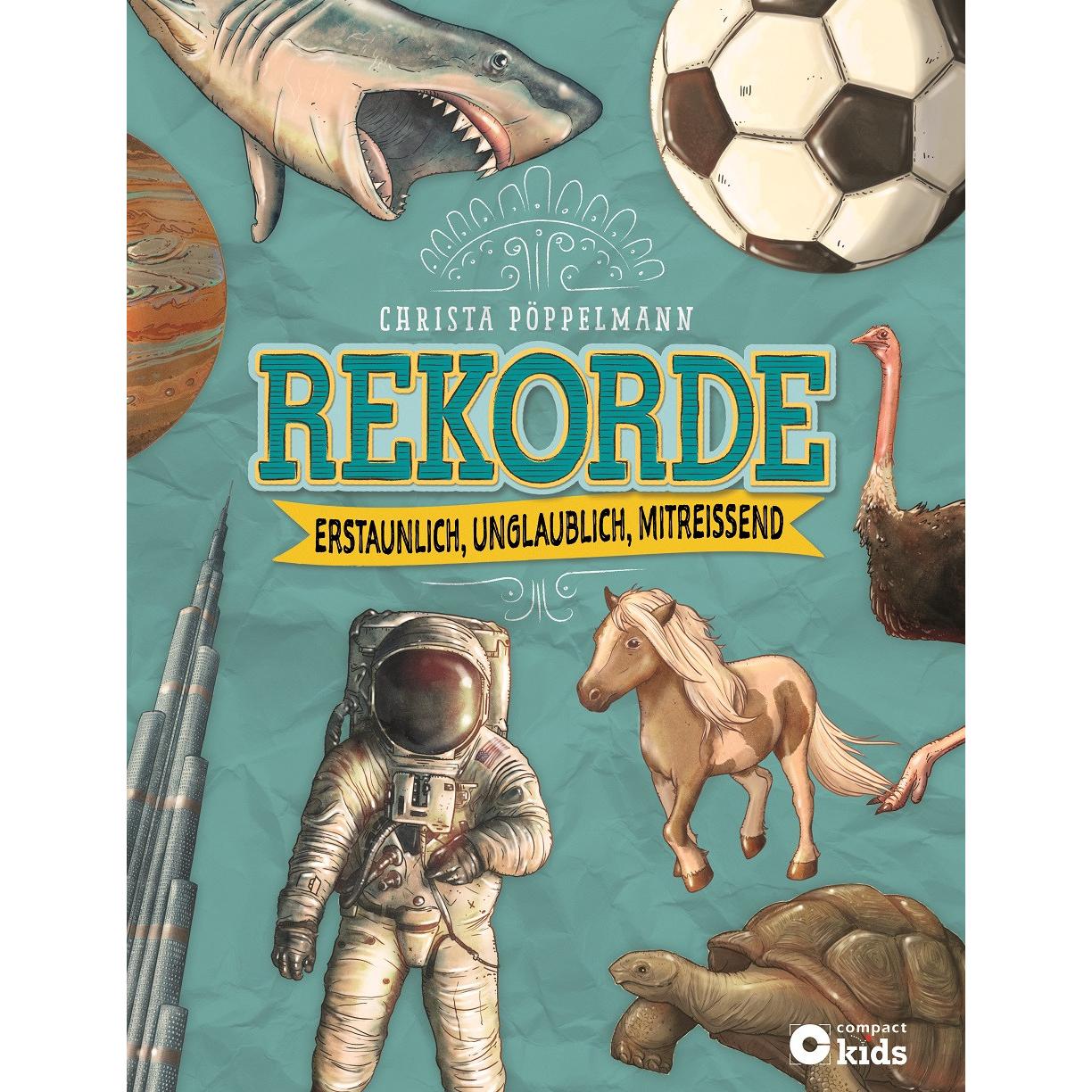 Rekorde, Kinderbücher von Christa Pöppelmann