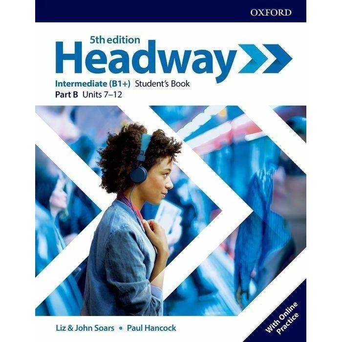 Headway: Intermediate: Student's Book B with Online Practice, Schulbücher von Collectif