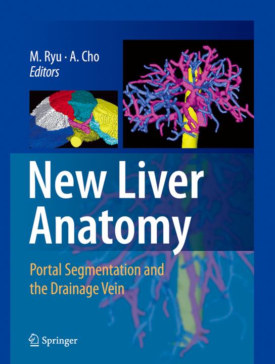 Produktbild New Liver Anatomy (Englisch, Akihiro Cho, Munemasa Ryu, 2016)