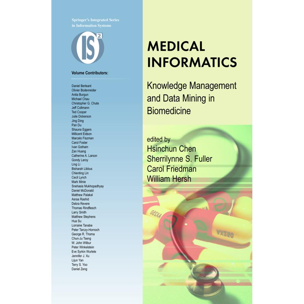Thumbnail - Medical Informatics, Fachbücher von Hsinchun Chen, William Hersh, Carol Friedman, Sherrilynne S. Fuller