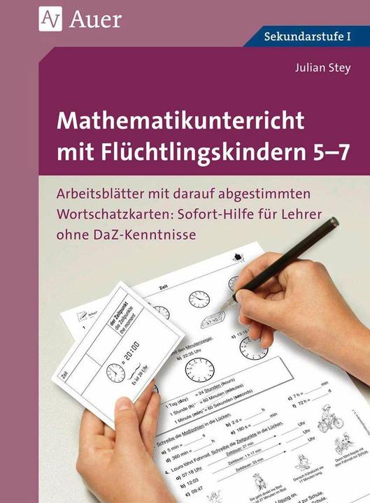 Produktbild Mathematikunterricht mit Flüchtlingskindern 5-7 (Deutsch, Julian Stey, 2023)