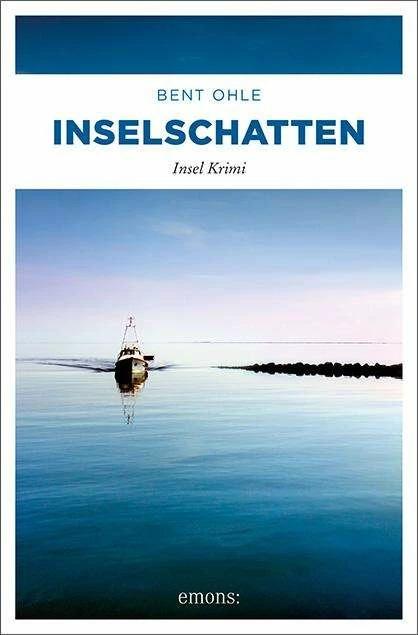 Produktbild Inselschatten (Deutsch, Bent Ohle, 2016)