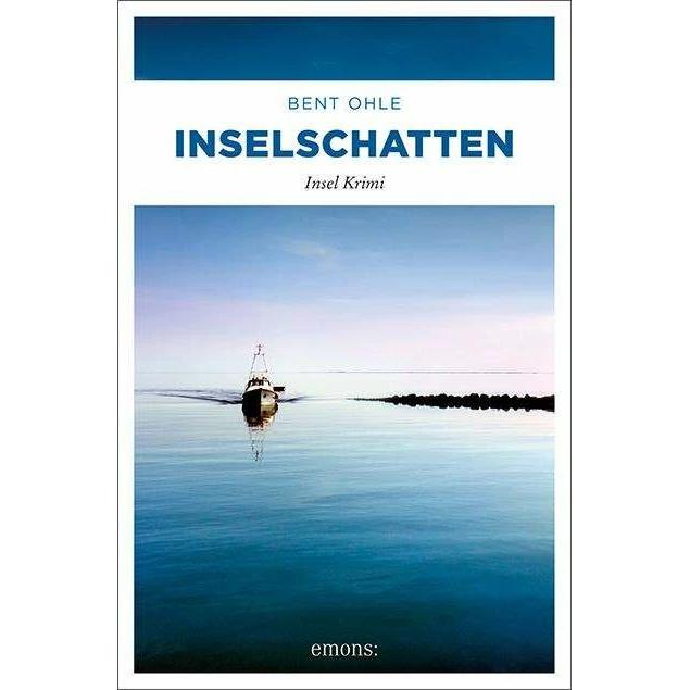 Inselschatten, Belletristik von Bent Ohle