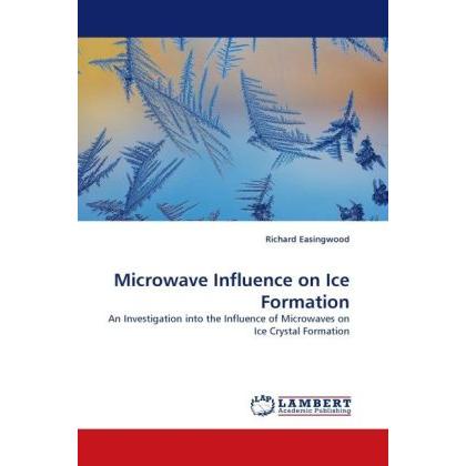Microwave Influence on Ice Formation, Fachbücher