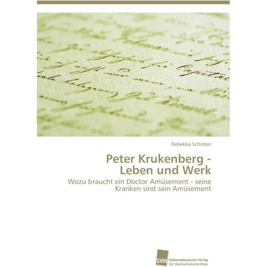 Peter Krukenberg - Leben und Werk, Fachbücher