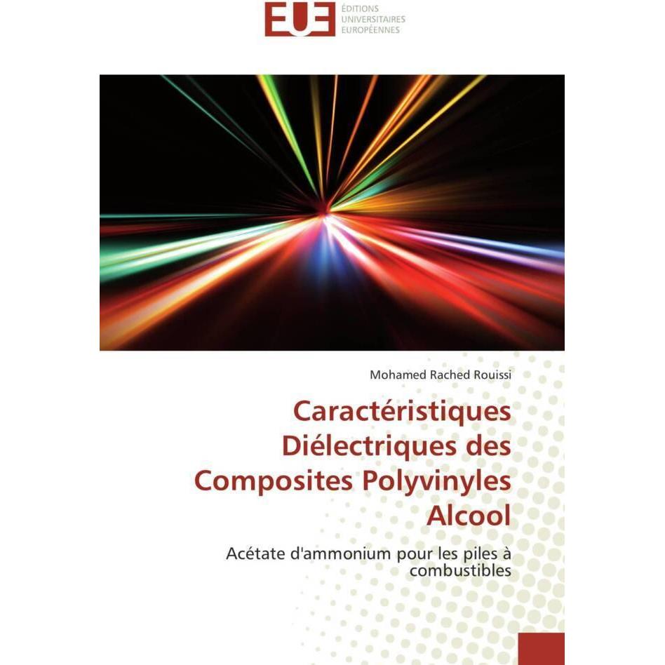 Caractéristiques Diélectriques des Composites Polyvinyles Alcool, Fachbücher von Mohamed Rached Rouissi