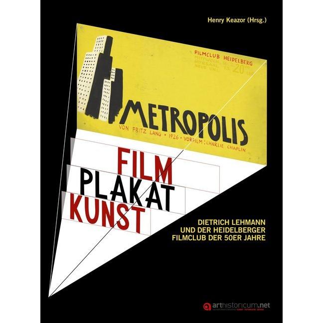 Film Plakat Kunst, Fachbücher von Henry Keazor