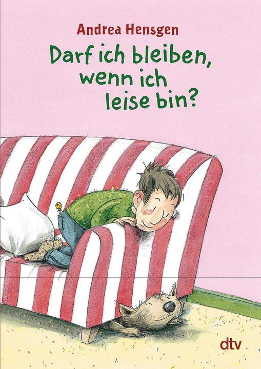 Darf ich bleiben, wenn ich leise bin? (Deutsch, Andrea Hensgen, Daniel Napp, 2003)