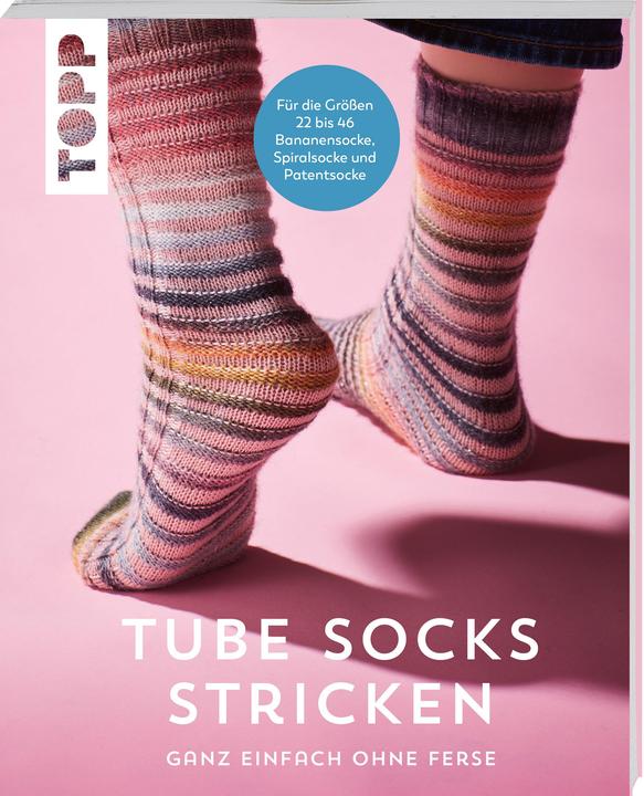 Tube Socks stricken – ganz einfach ohne Ferse (Deutsch, Barbara Sander, Brigitte Zimmermann, Ulrike Brüggemann, 2023)