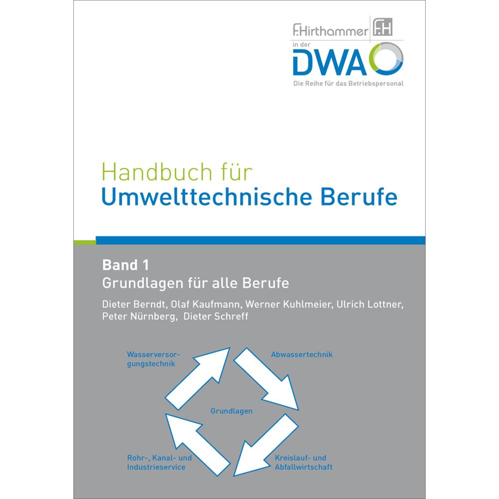 Handbuch für Umwelttechnische Berufe.1, Schulbücher von Dieter Kaufmann Berndt