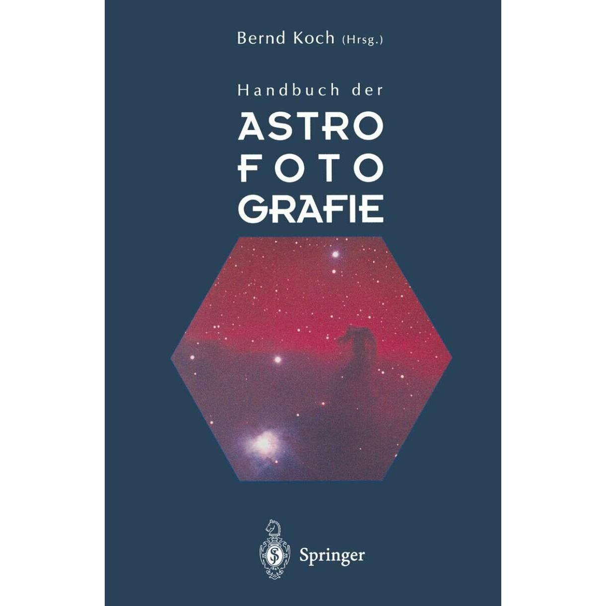 Handbuch der Astrofotografie, Fachbücher von Bernd Koch