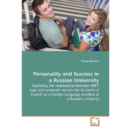 Personality and Success in a Russian University, Fachbücher von Trevor Bremner