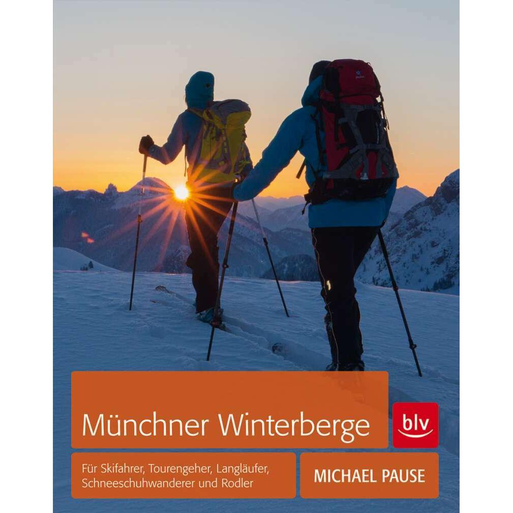 Münchner Winterberge, Ratgeber von Michael Pause